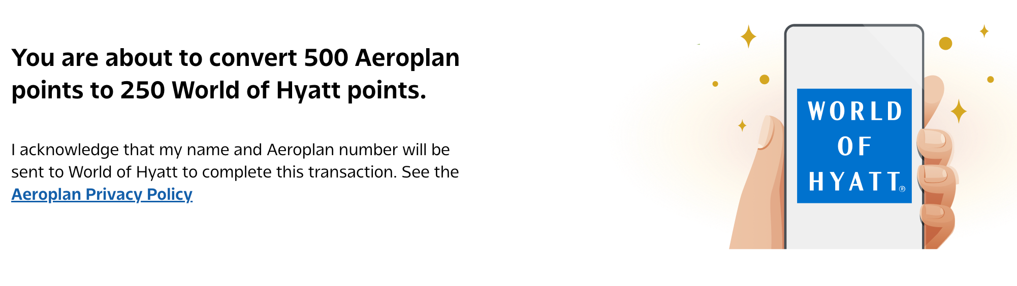 Confirmation screen for converting 500 Aeroplan points to 250 World of Hyatt points