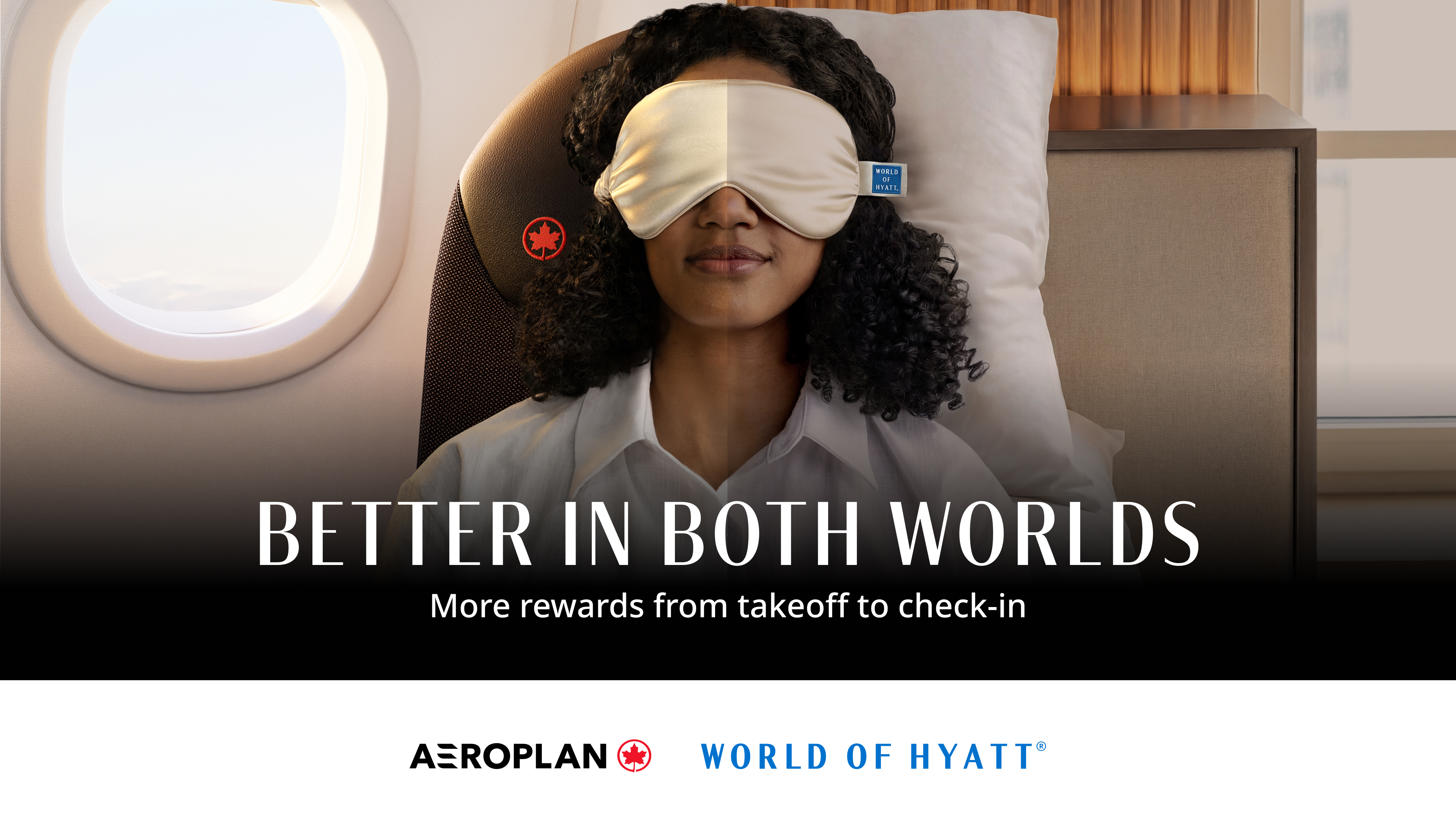 Better in Both Worlds – World of Hyatt x Aeroplan