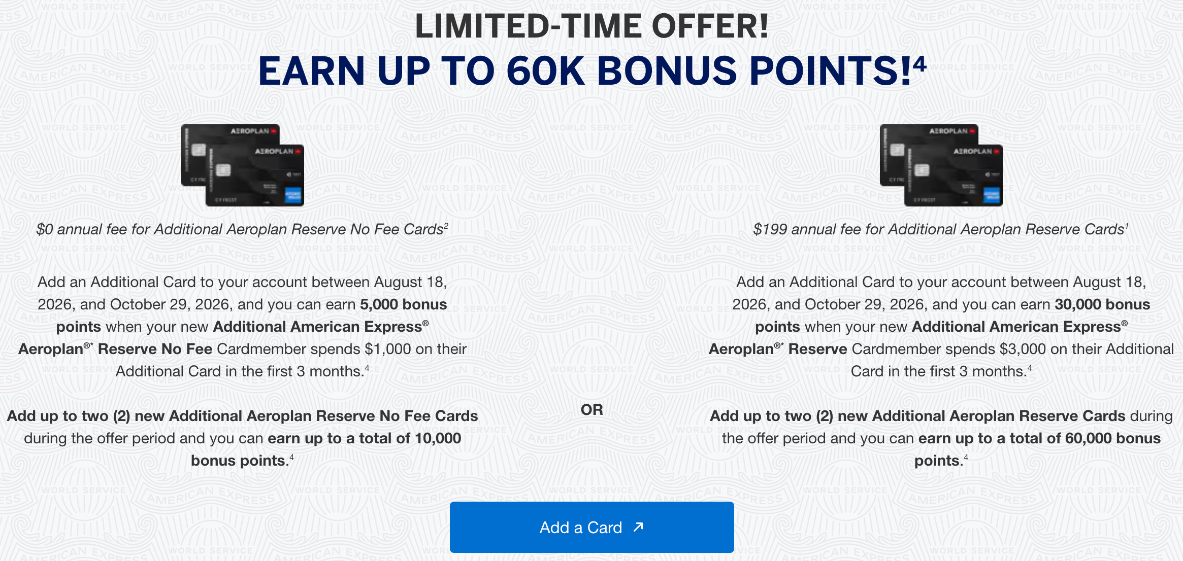 American Express Aeroplan Reserve Card additional card offer: 30,000 bonus points per Additional Aeroplan Reserve Card, up to 60,000 in total