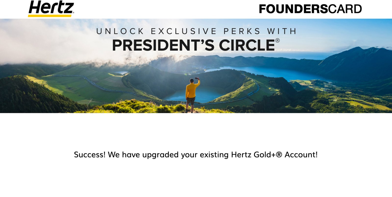 Hertz and FoundersCard registration page confirming an instant upgrade to President's Circle status