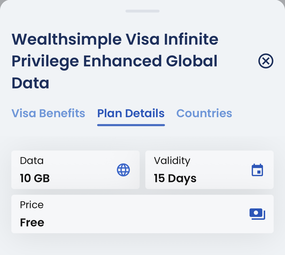 Wealthsimple Visa Infinite Privilege Enhanced Global Data plan in the GigSky app showing 10 GB free for 15 days