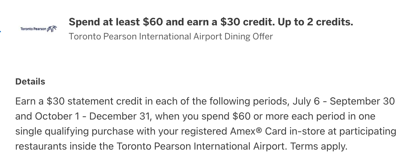 Amex Offer for Toronto Pearson International Airport dining, spend  and earn a  credit, up to two credits