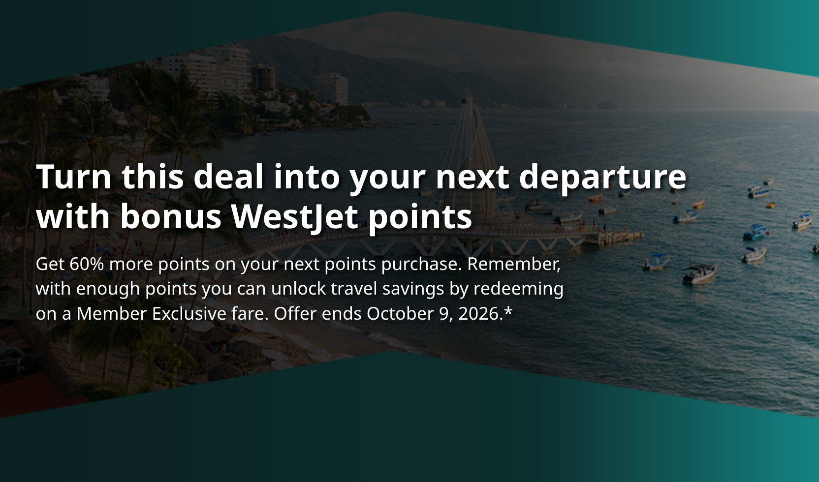 WestJet Buy Points storefront banner reading Turn this deal into your next departure with bonus WestJet points, get 60% more points on your next points purchase, offer ends October 9, 2026