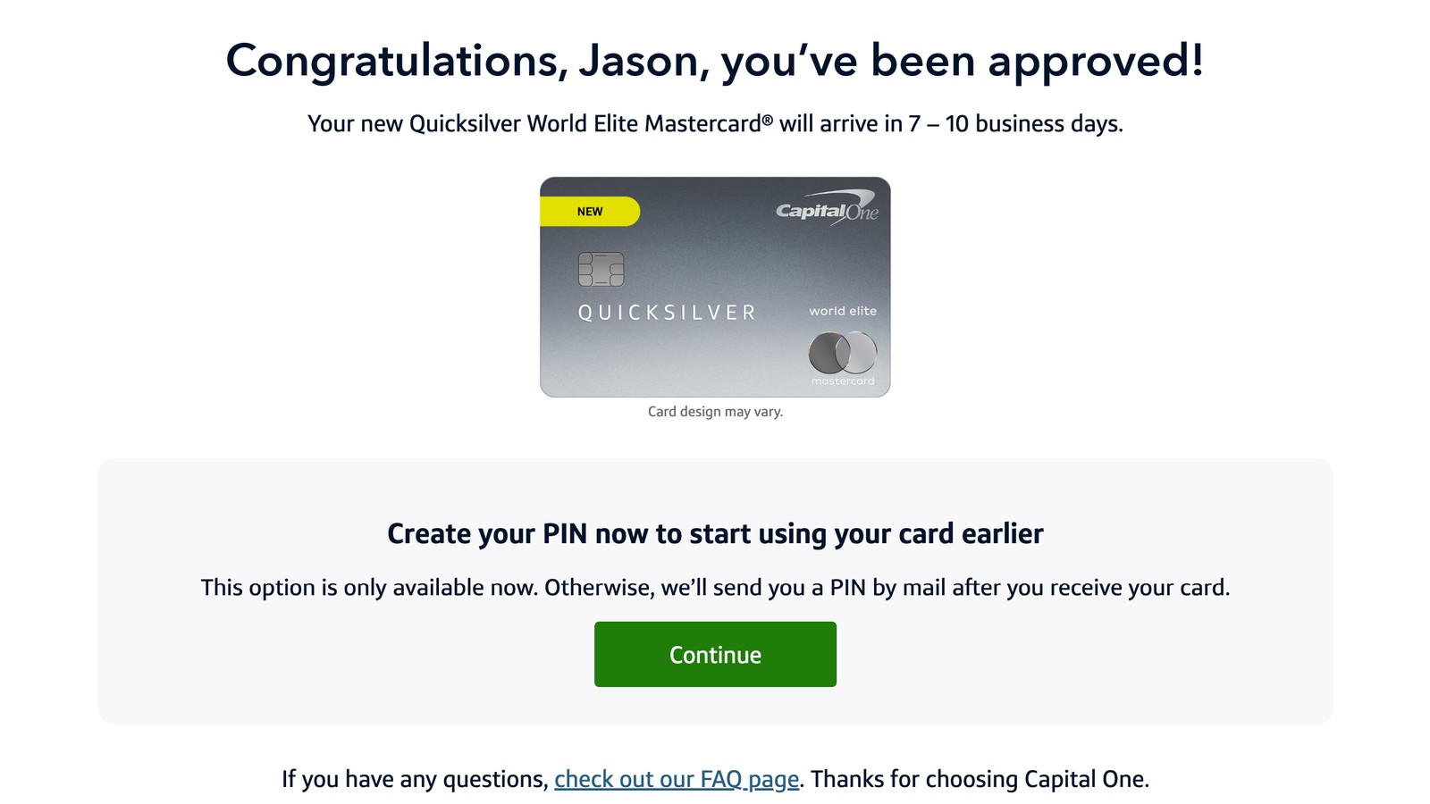 Capital One approval page for the Quicksilver World Elite Mastercard® with the option to create a PIN