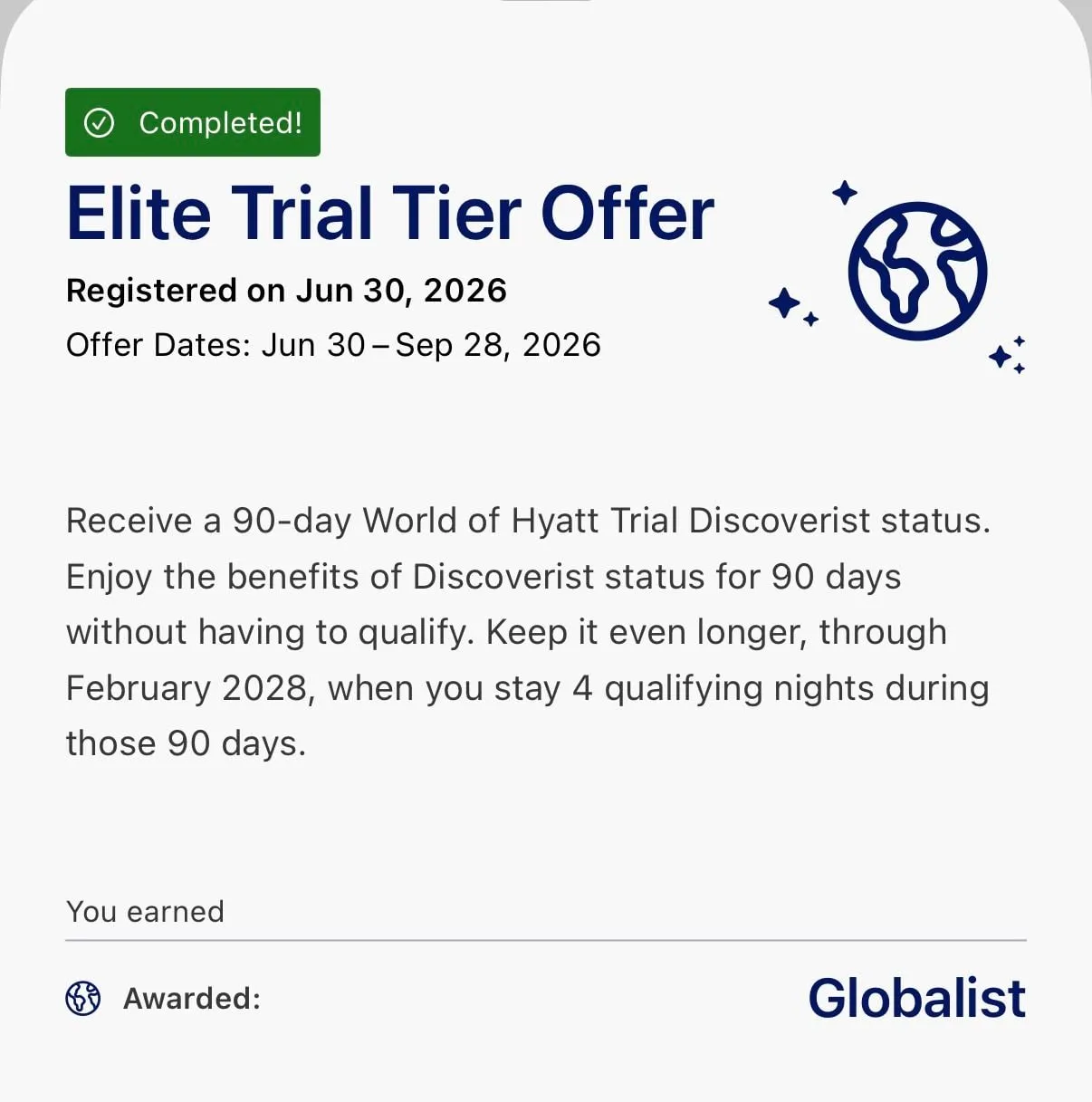 World of Hyatt Elite Trial Tier Offer marked completed, with Globalist status awarded